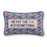 Fun in Dysfunctional Needlepoint Cushion